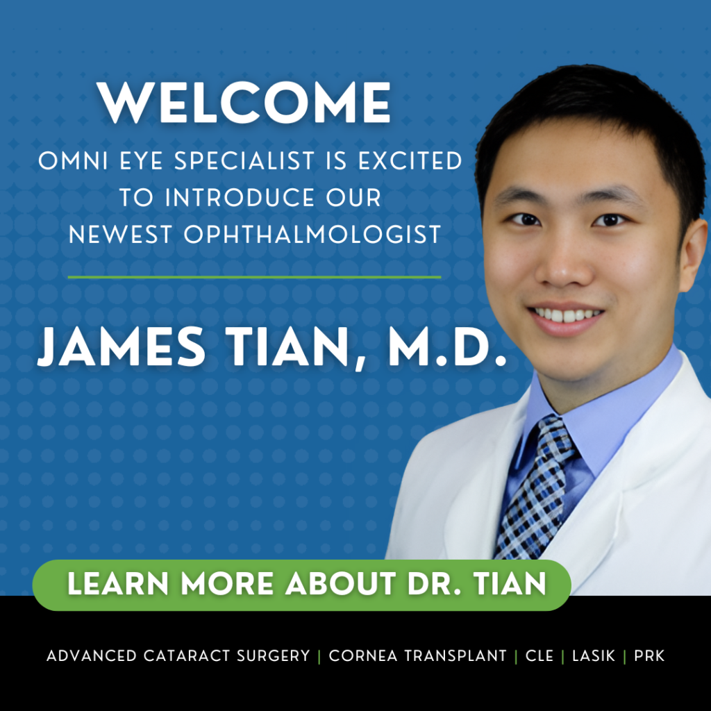 Welcome to Omni Eye Dr. Tian!